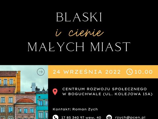 Konferencja naukowa "Blaski i cienie małych miast". Boguchwała 24.09.2022 (program)